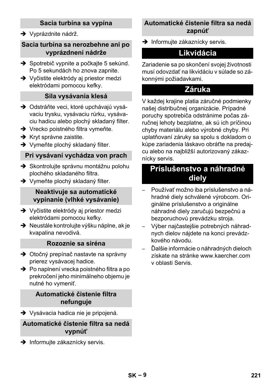 Likvidácia záruka príslušenstvo a náhradné diely | Karcher NT 75-1 Tact Me Te H User Manual | Page 221 / 308