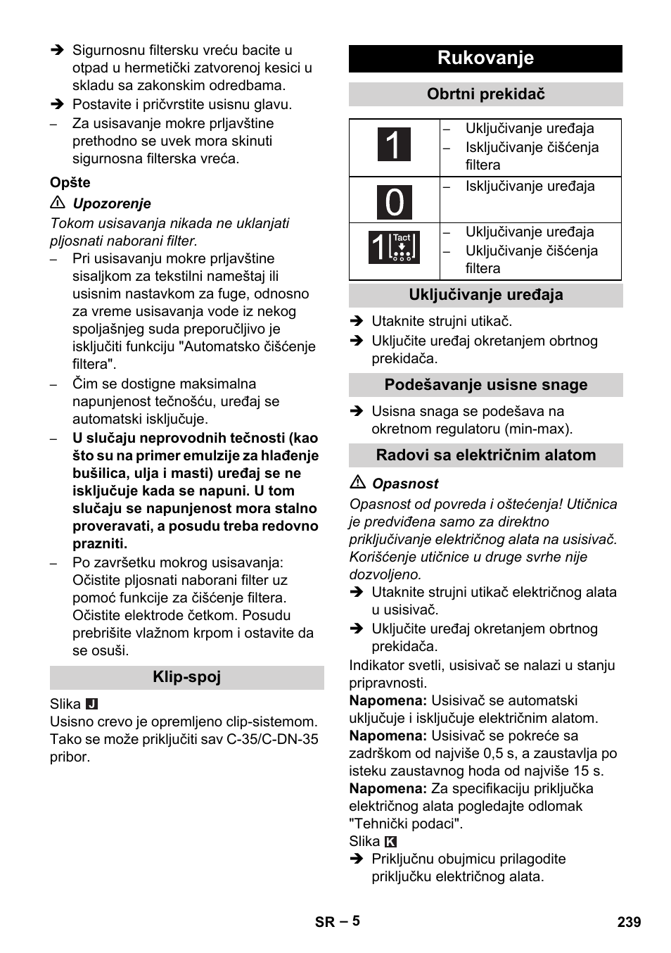 Rukovanje | Karcher NT 75-1 Tact Me Te H User Manual | Page 239 / 308