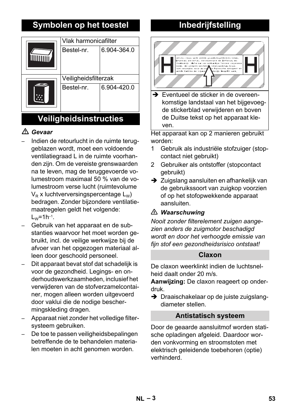 Symbolen op het toestel, Veiligheidsinstructies inbedrijfstelling | Karcher NT 75-1 Tact Me Te H User Manual | Page 53 / 308