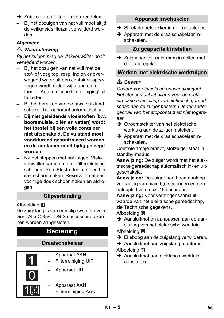 Bediening | Karcher NT 75-1 Tact Me Te H User Manual | Page 55 / 308