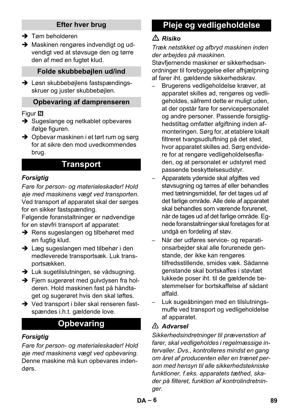 Transport opbevaring pleje og vedligeholdelse | Karcher NT 75-1 Tact Me Te H User Manual | Page 89 / 308