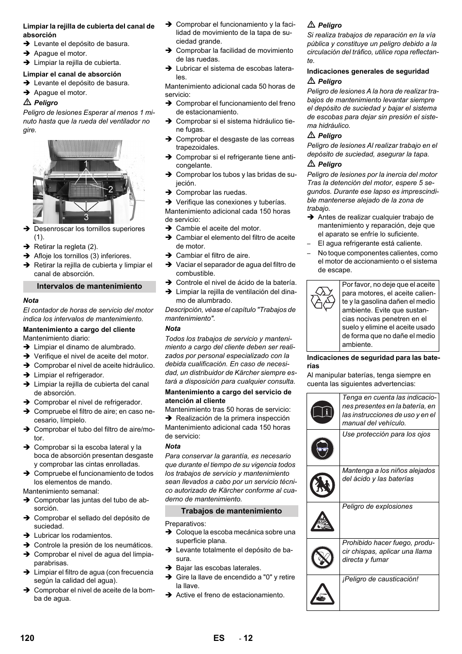 Limpiar el canal de absorción, Intervalos de mantenimiento, Mantenimiento a cargo del cliente | Trabajos de mantenimiento, Indicaciones generales de seguridad, Indicaciones de seguridad para las baterías | Karcher ICC 2 D ECO 2SB STAGE IIIa User Manual | Page 120 / 328