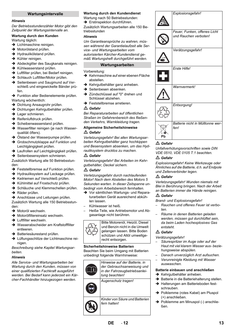 Wartungsintervalle, Wartung durch den kunden, Wartung durch den kundendienst | Wartungsarbeiten, Allgemeine sicherheitshinweise, Sicherheitshinweise batterien, Batterie einbauen und anschließen | Karcher ICC 2 D ECO 2SB STAGE IIIa User Manual | Page 13 / 328