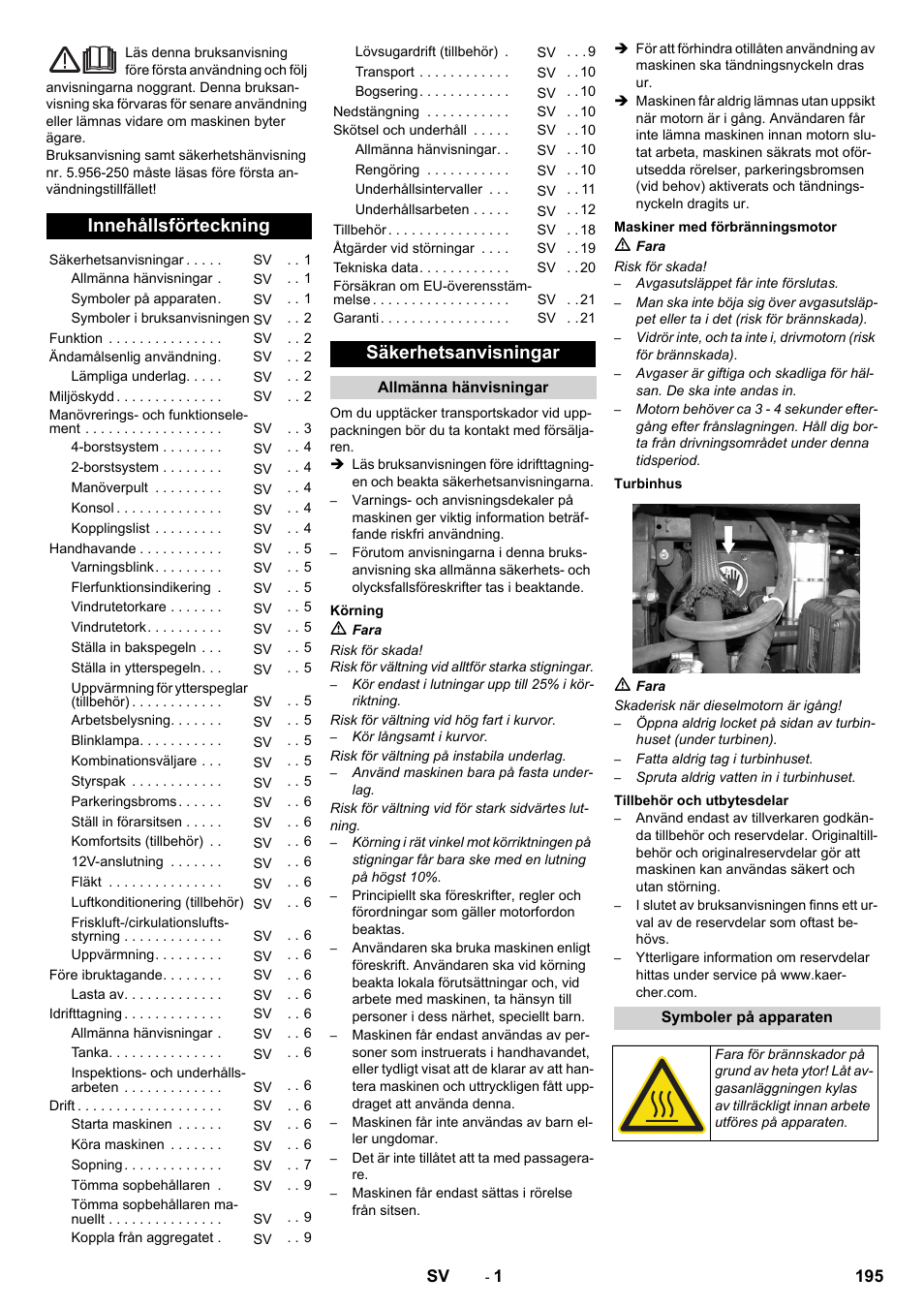 Svenska, Innehållsförteckning, Säkerhetsanvisningar | Allmänna hänvisningar, Körning, Maskiner med förbränningsmotor, Turbinhus, Tillbehör och utbytesdelar, Symboler på apparaten | Karcher ICC 2 D ECO 2SB STAGE IIIa User Manual | Page 195 / 328