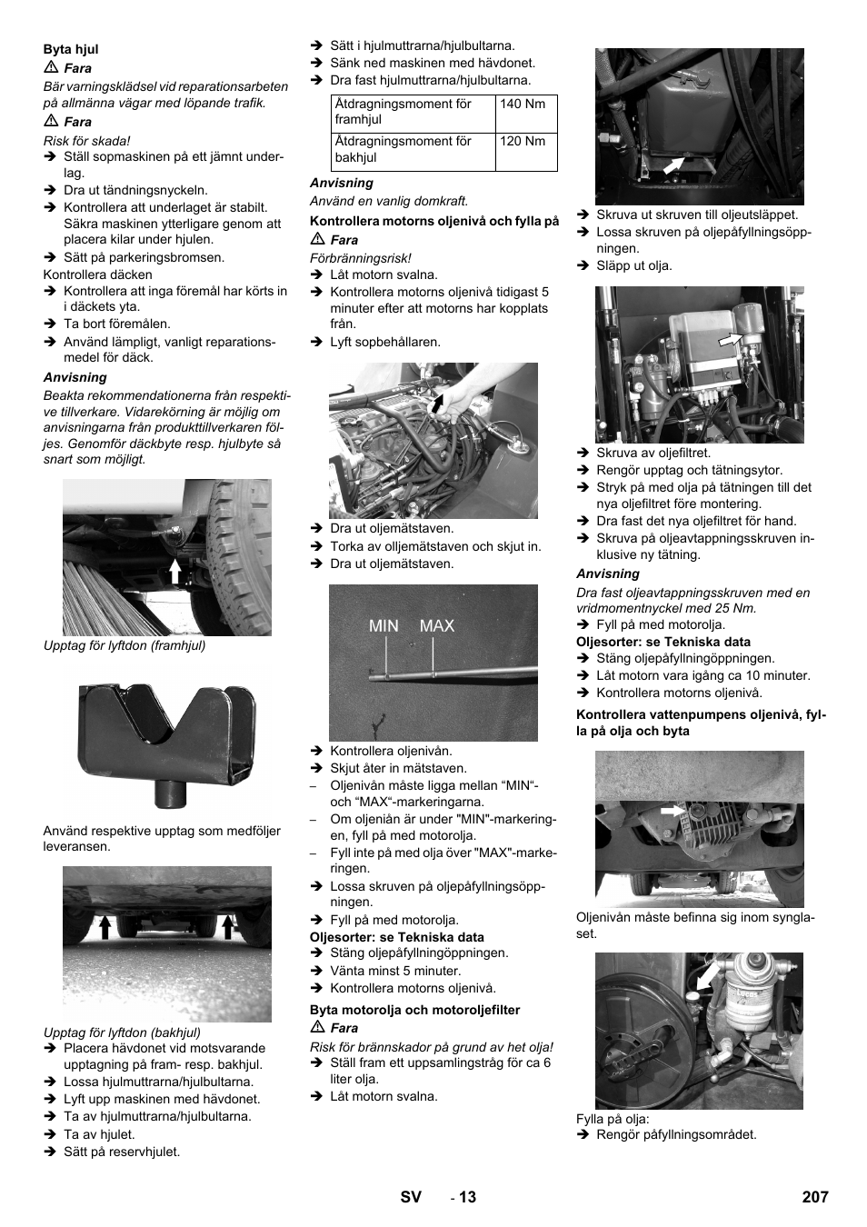 Byta hjul, Kontrollera motorns oljenivå och fylla på, Byta motorolja och motoroljefilter | Karcher ICC 2 D ECO 2SB STAGE IIIa User Manual | Page 207 / 328