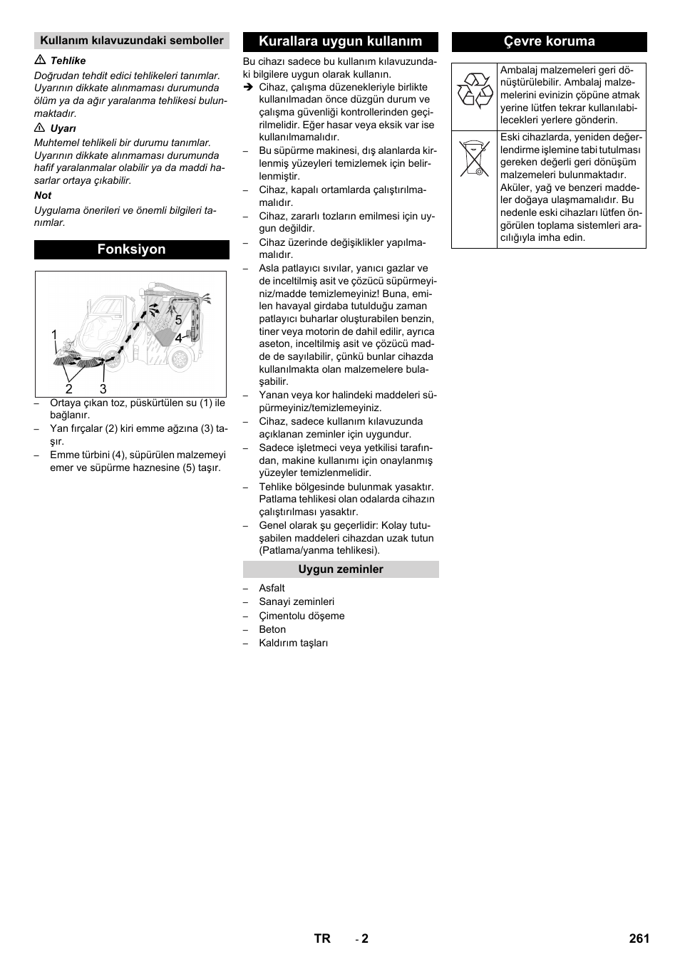 Kullanım kılavuzundaki semboller, Fonksiyon, Kurallara uygun kullanım | Uygun zeminler, Çevre koruma, Fonksiyon kurallara uygun kullanım | Karcher ICC 2 D ECO 2SB STAGE IIIa User Manual | Page 261 / 328