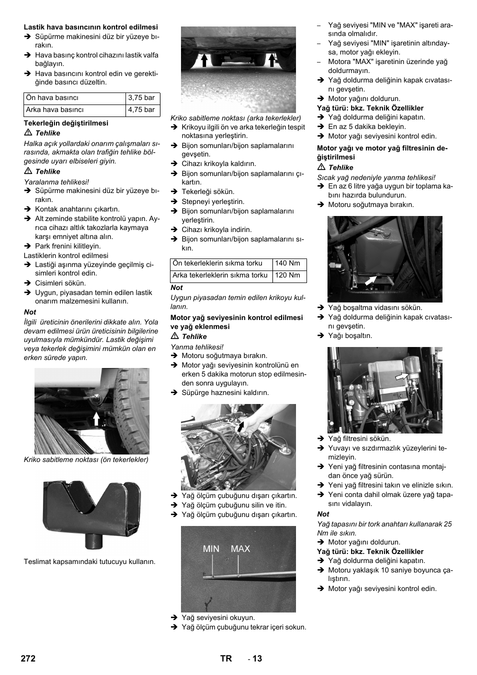 Lastik hava basıncının kontrol edilmesi, Tekerleğin değiştirilmesi, Motor yağı ve motor yağ filtresinin değiştirilmesi | Karcher ICC 2 D ECO 2SB STAGE IIIa User Manual | Page 272 / 328