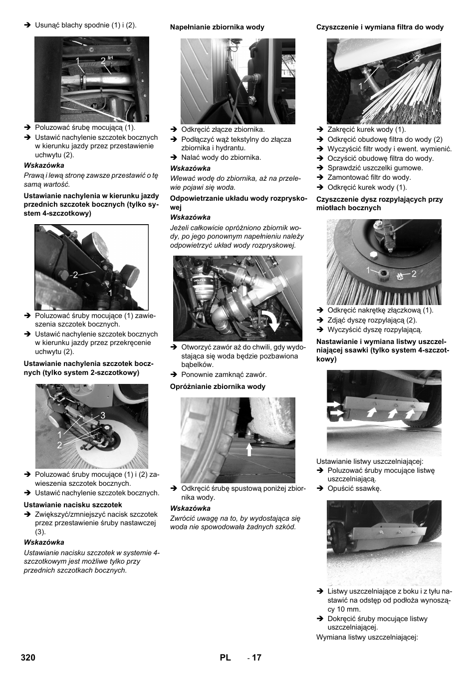 Ustawianie nacisku szczotek, Napełnianie zbiornika wody, Odpowietrzanie układu wody rozpryskowej | Opróżnianie zbiornika wody, Czyszczenie i wymiana filtra do wody | Karcher ICC 2 D ECO 2SB STAGE IIIa User Manual | Page 320 / 328