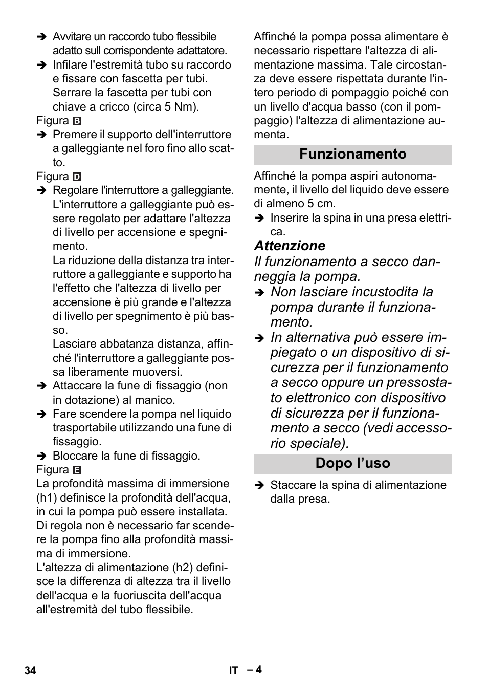 Funzionamento, Dopo l’uso, Funzionamento dopo l’uso | Karcher BP 2 Cistern User Manual | Page 34 / 82