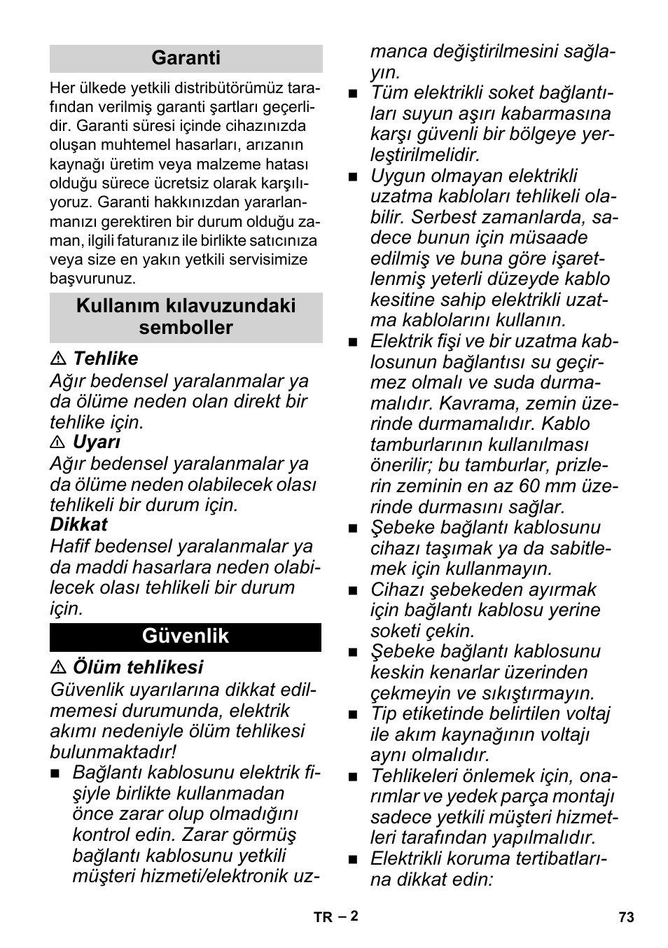 Garanti, Kullanım kılavuzundaki semboller, Güvenlik | Karcher BP 2 Cistern User Manual | Page 73 / 82