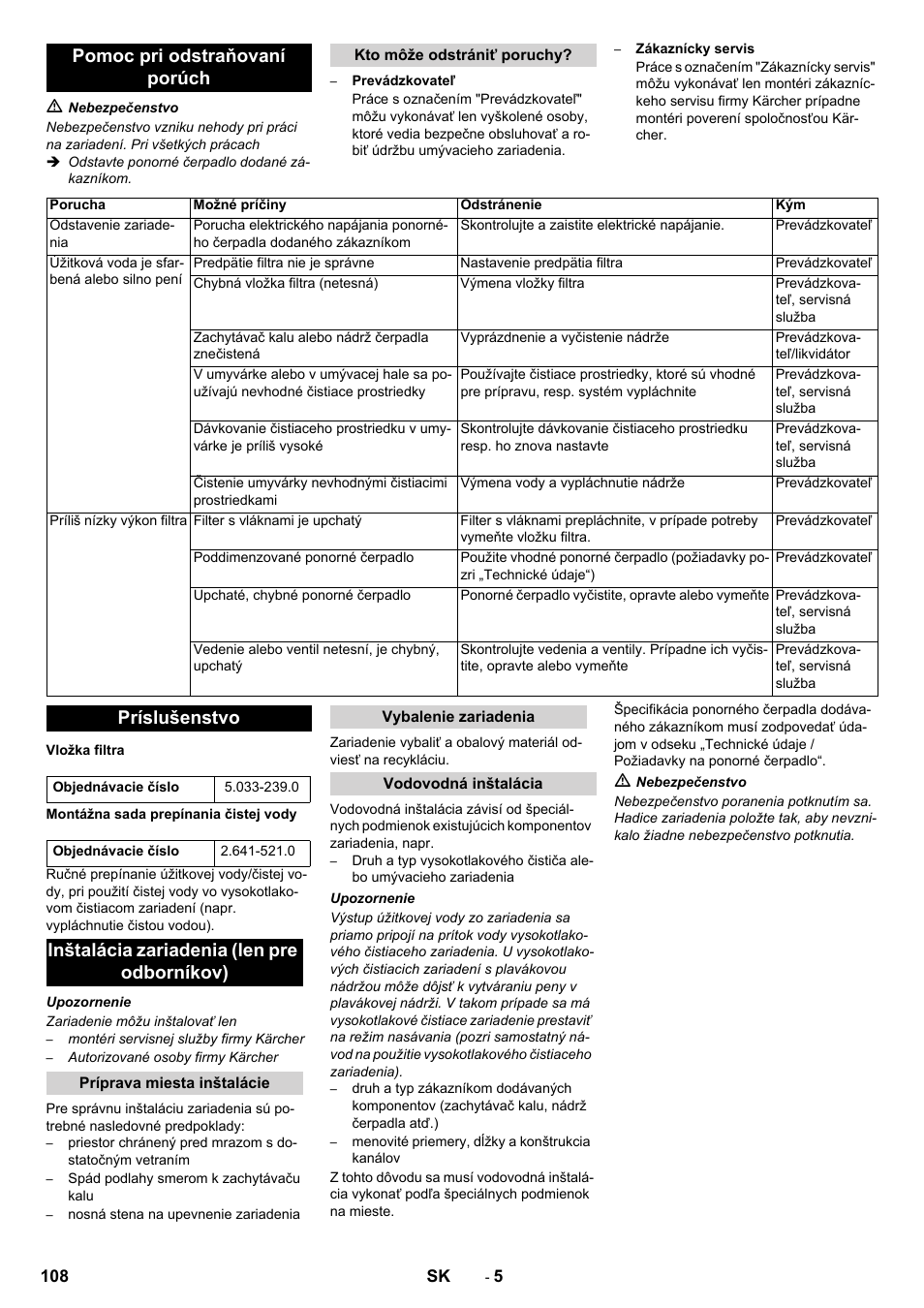 Pomoc pri odstraňovaní porúch, Príslušenstvo, Inštalácia zariadenia (len pre odborníkov) | Karcher WRP 1000 ECO User Manual | Page 108 / 148