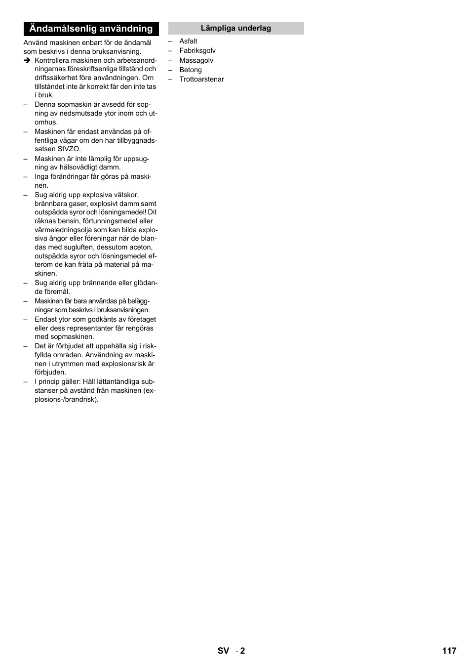 Ändamålsenlig användning | Karcher KMR 1250 BAT User Manual | Page 117 / 196