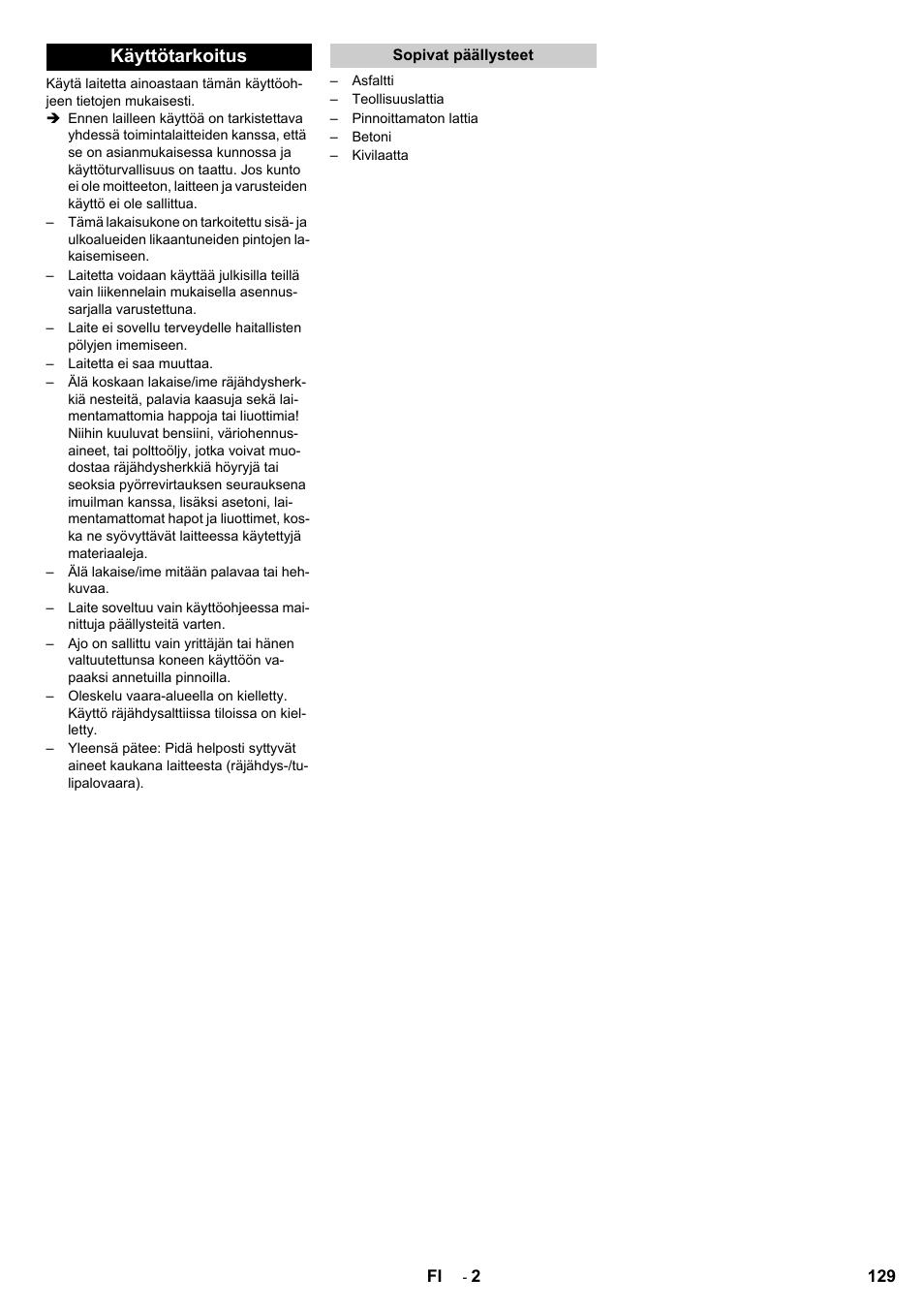 Käyttötarkoitus | Karcher KMR 1250 BAT User Manual | Page 129 / 196