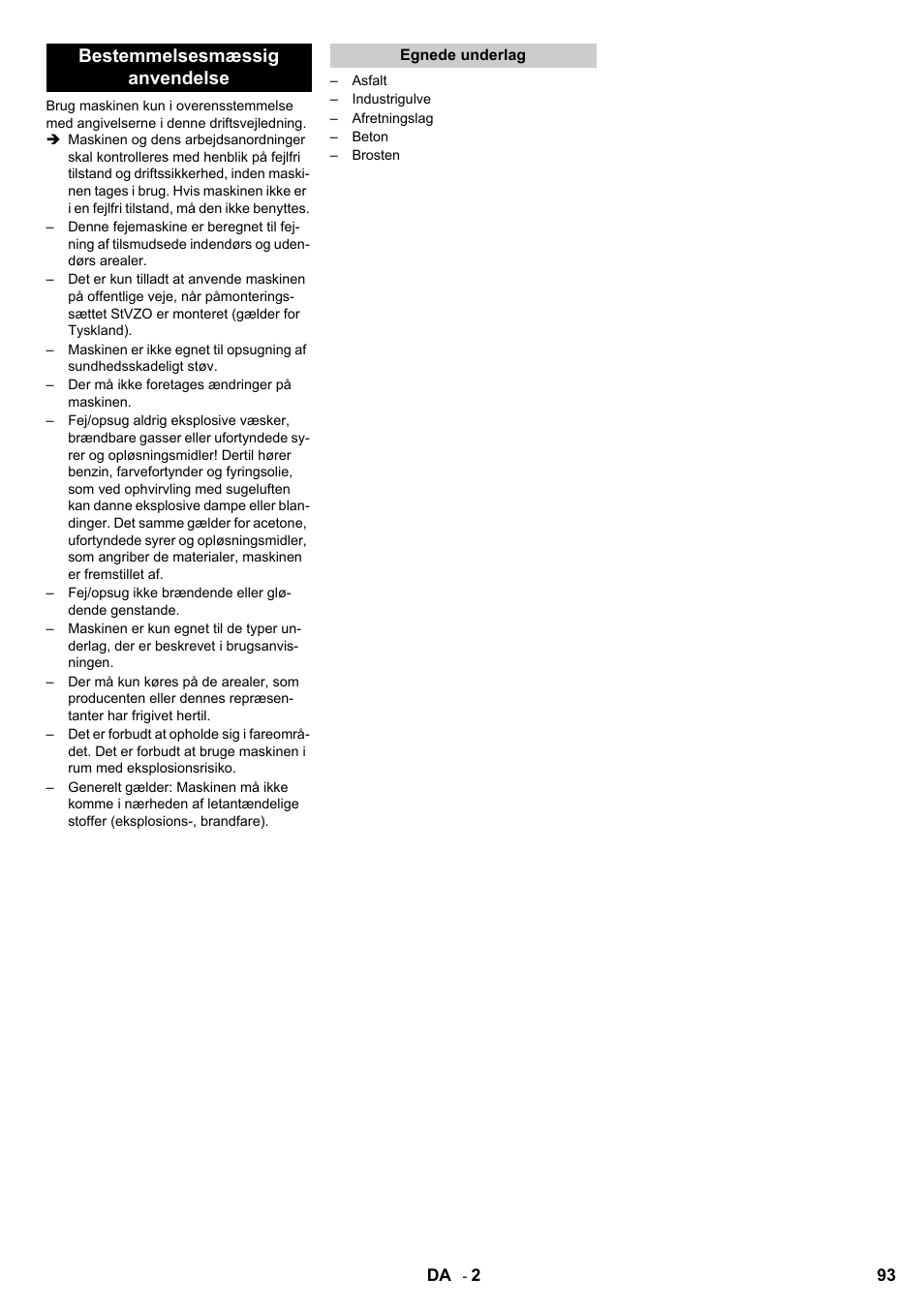 Bestemmelsesmæssig anvendelse | Karcher KMR 1250 BAT User Manual | Page 93 / 196