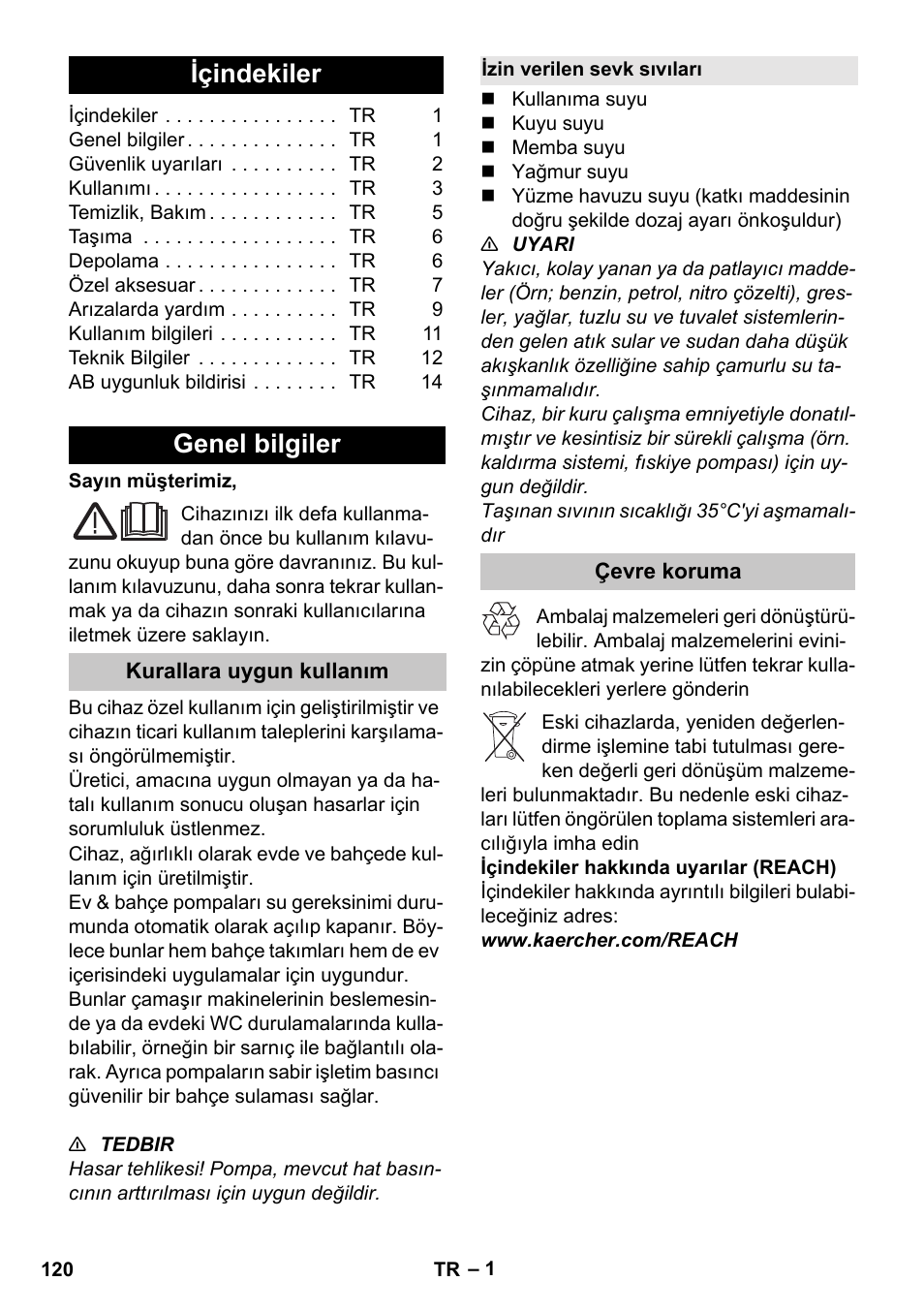 Türkçe, Içindekiler, Genel bilgiler | Kurallara uygun kullanım, Izin verilen sevk sıvıları, Çevre koruma | Karcher BP 3 Home & Garden User Manual | Page 120 / 134