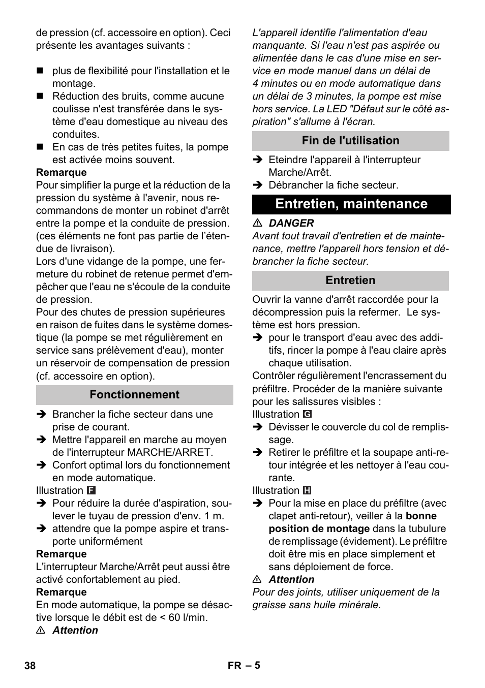 Fonctionnement, Fin de l'utilisation, Entretien, maintenance | Entretien | Karcher BP 3 Home & Garden User Manual | Page 38 / 134