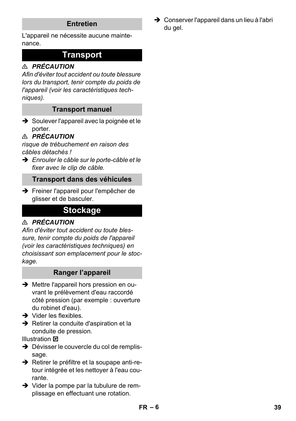 Entretien, Transport, Transport manuel | Transport dans des véhicules, Stockage, Ranger l’appareil | Karcher BP 3 Home & Garden User Manual | Page 39 / 134