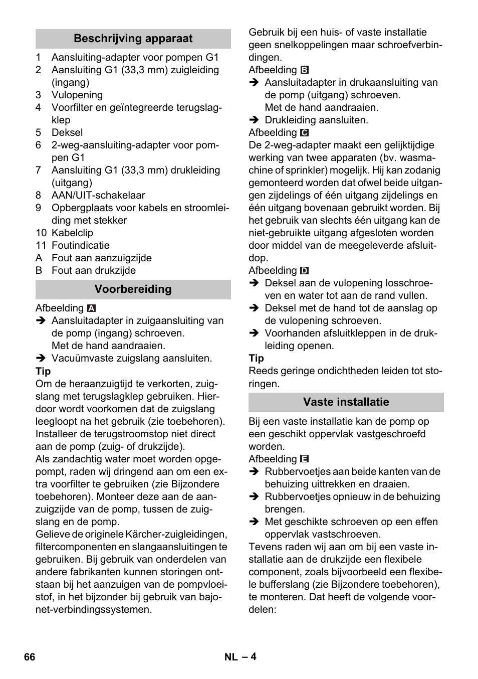 Beschrijving apparaat, Voorbereiding, Vaste installatie | Karcher BP 3 Home & Garden User Manual | Page 66 / 134