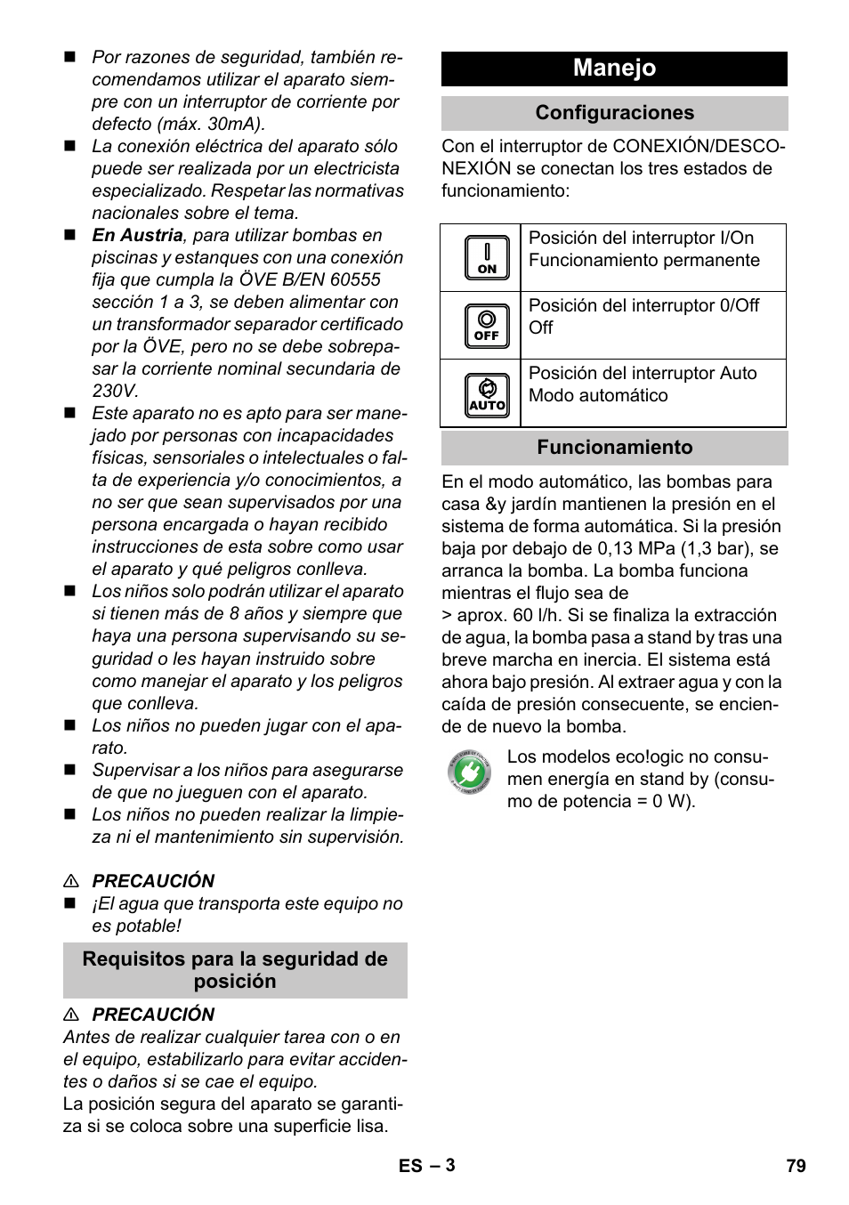 Requisitos para la seguridad de posición, Manejo, Configuraciones | Funcionamiento | Karcher BP 3 Home & Garden User Manual | Page 79 / 134