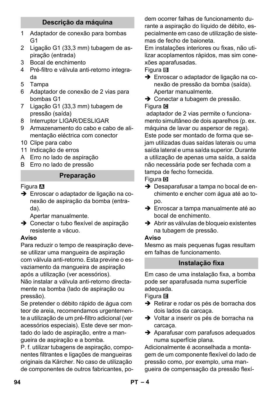 Descrição da máquina, Preparação, Instalação fixa | Karcher BP 3 Home & Garden User Manual | Page 94 / 134