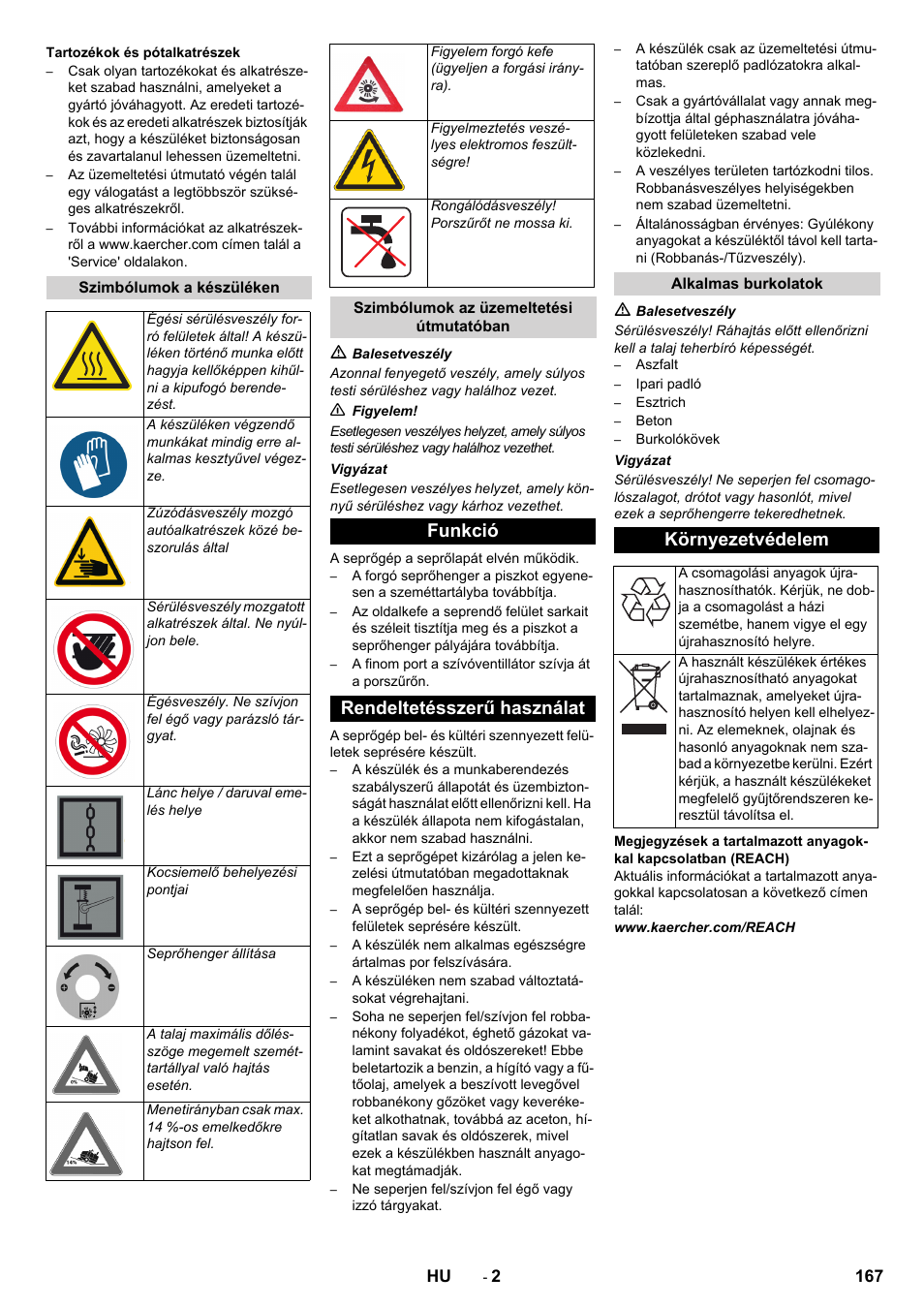 Funkció rendeltetésszerű használat, Környezetvédelem | Karcher KM 130-300 BAT User Manual | Page 167 / 340