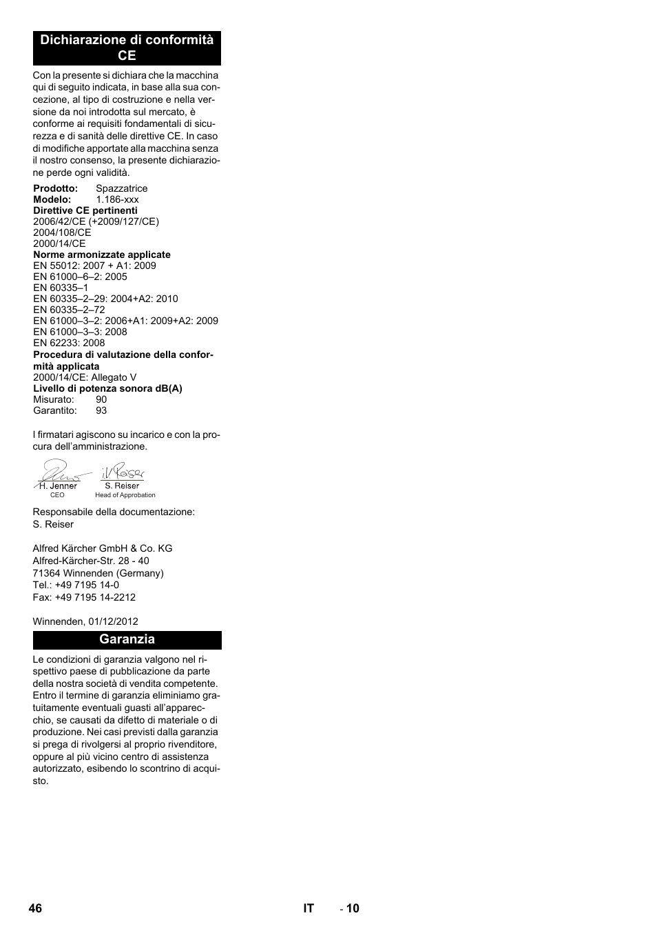 Dichiarazione di conformità ce, Garanzia | Karcher KM 130-300 BAT User Manual | Page 46 / 340