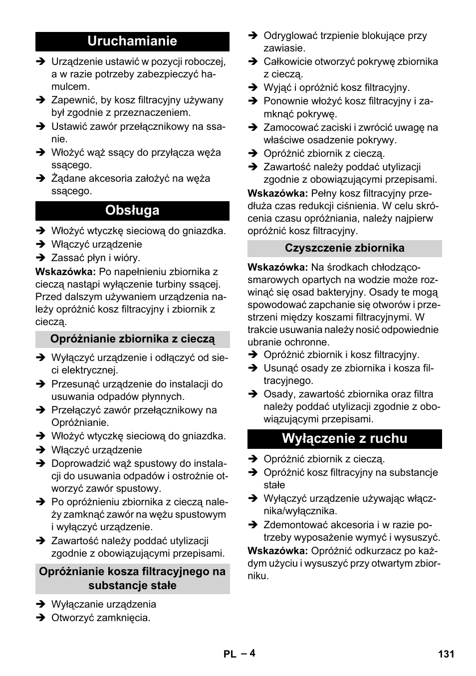 Uruchamianie, Obsługa, Opróżnianie zbiornika z cieczą | Czyszczenie zbiornika, Wyłączenie z ruchu, Uruchamianie obsługa | Karcher IVL 120-27-1 User Manual | Page 131 / 204