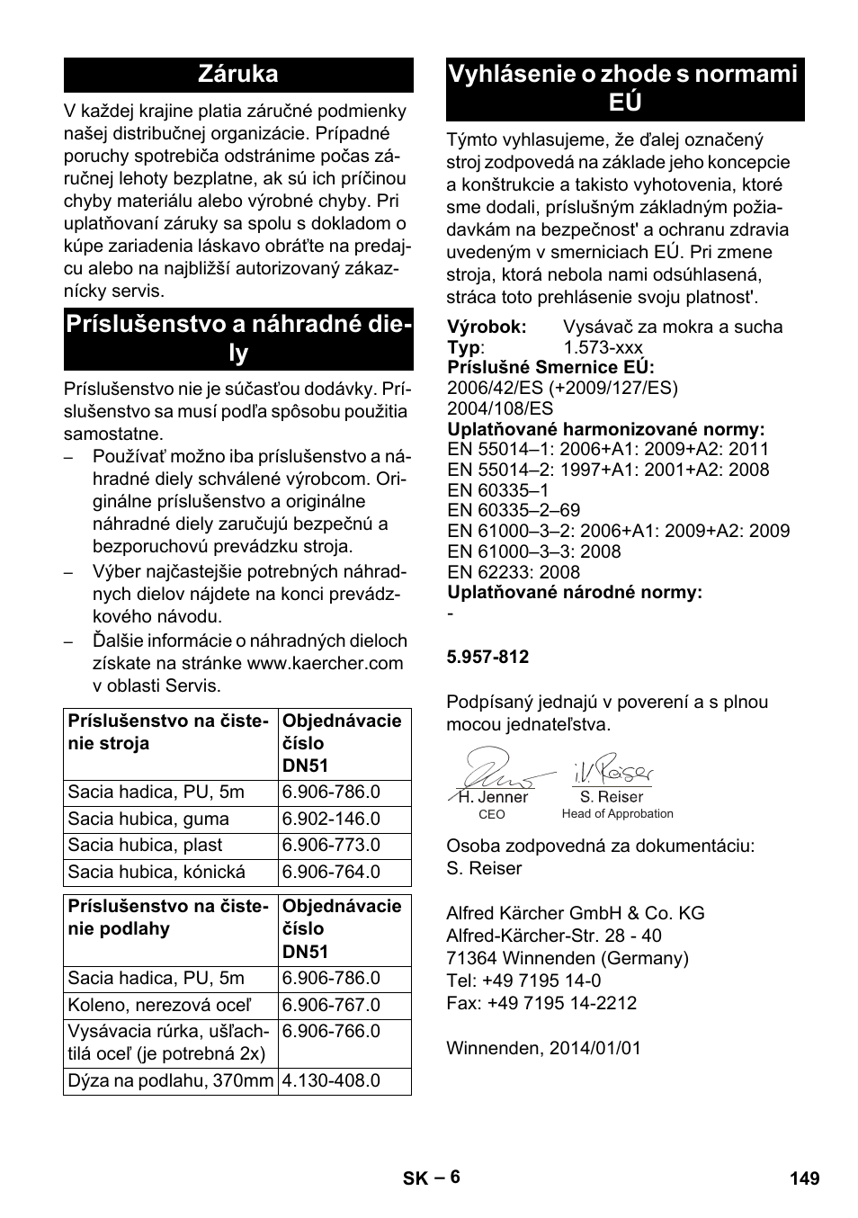 Záruka, Príslušenstvo a náhradné diely, Vyhlásenie o zhode s normami eú | Záruka príslušenstvo a náhradné die- ly | Karcher IVL 120-27-1 User Manual | Page 149 / 204