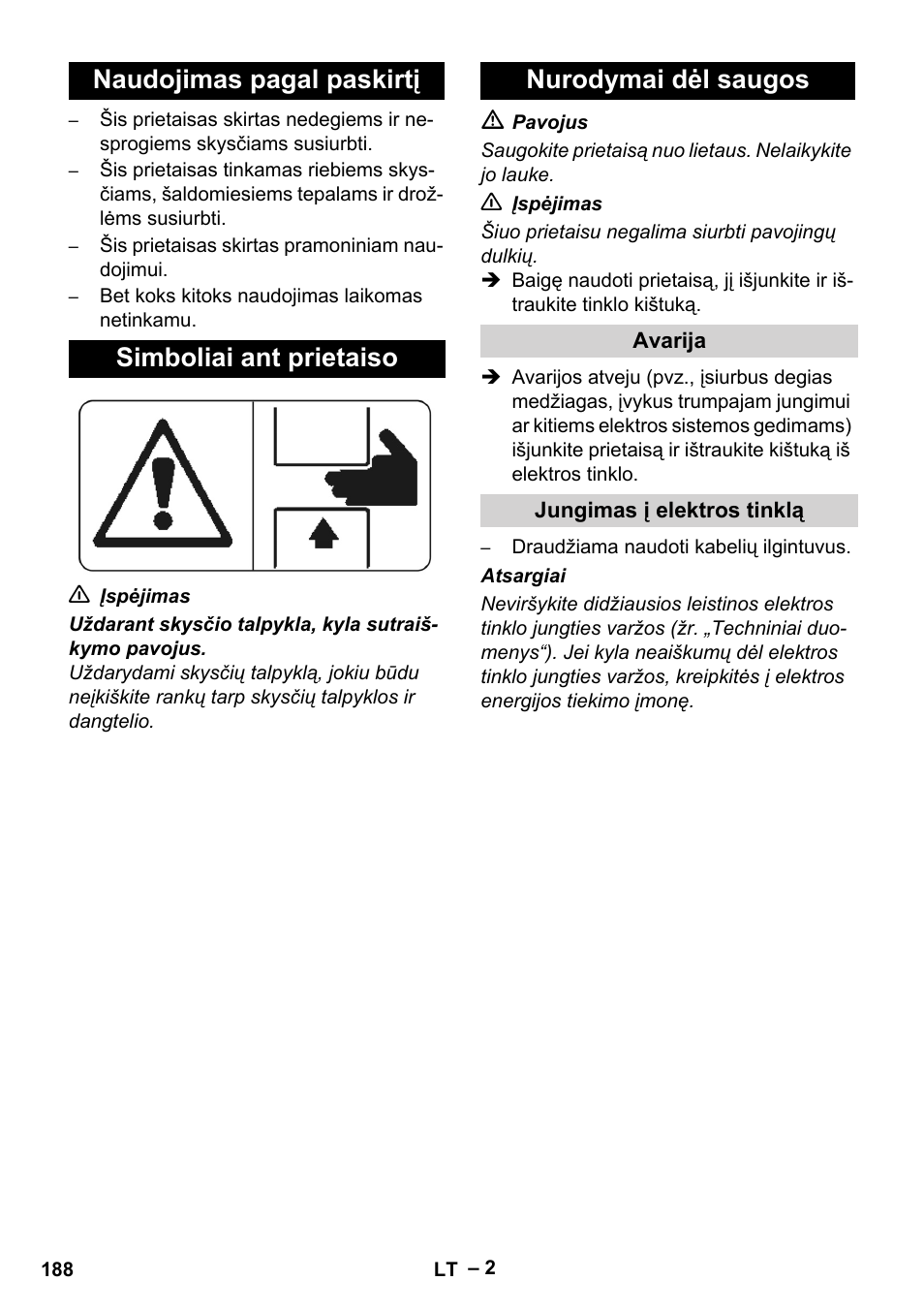 Naudojimas pagal paskirtį, Simboliai ant prietaiso, Nurodymai dėl saugos | Avarija, Jungimas į elektros tinklą | Karcher IVL 120-27-1 User Manual | Page 188 / 204