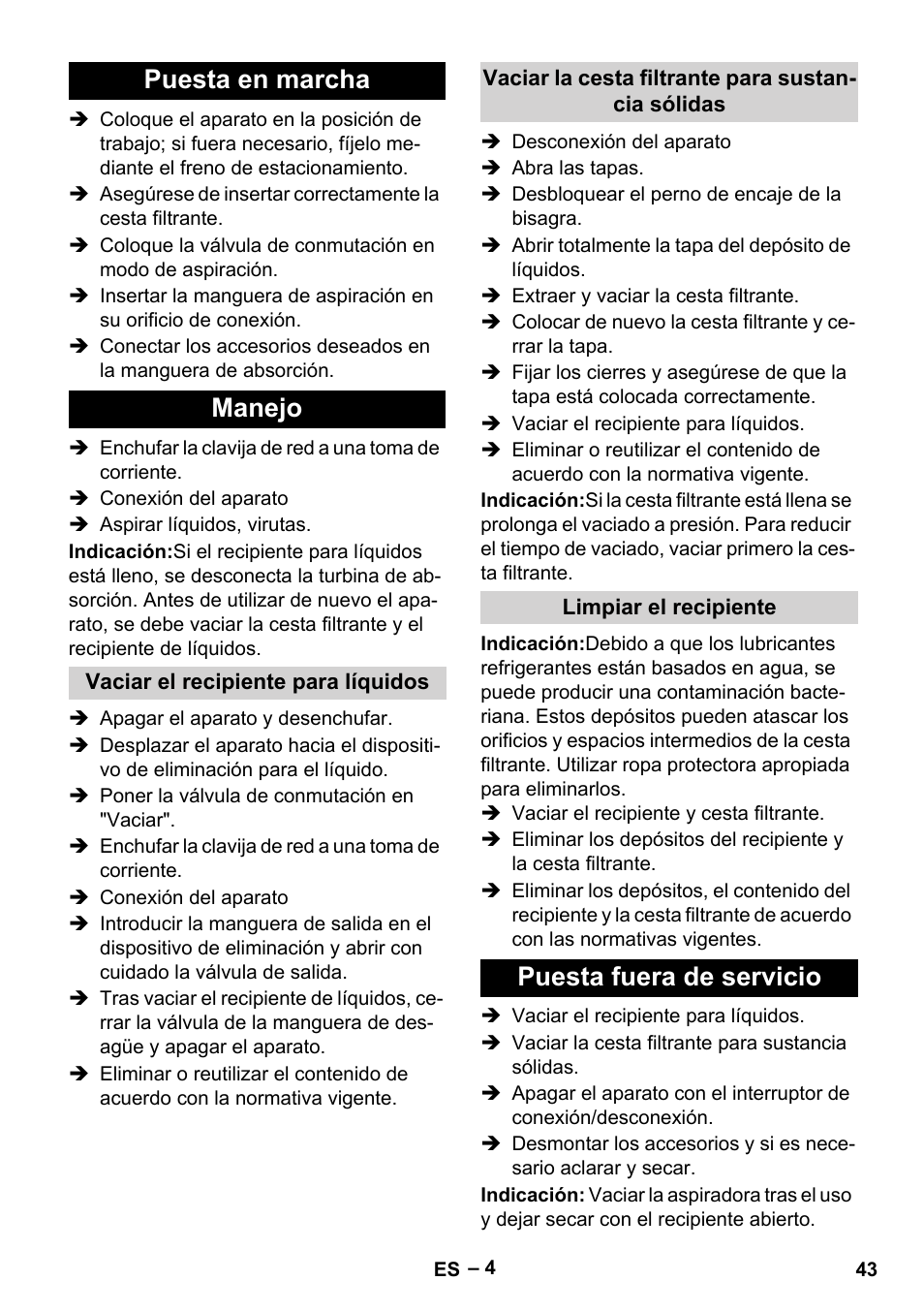 Puesta en marcha, Manejo, Vaciar el recipiente para líquidos | Vaciar la cesta filtrante para sustancia sólidas, Limpiar el recipiente, Puesta fuera de servicio, Puesta en marcha manejo | Karcher IVL 120-27-1 User Manual | Page 43 / 204