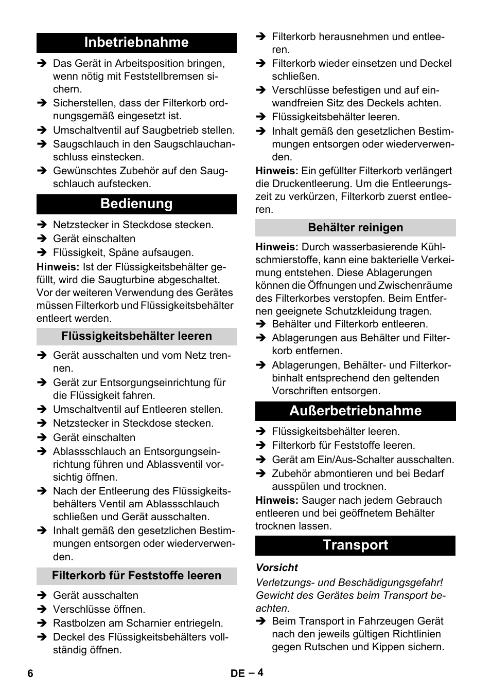 Inbetriebnahme, Bedienung, Flüssigkeitsbehälter leeren | Filterkorb für feststoffe leeren, Behälter reinigen, Außerbetriebnahme, Transport, Inbetriebnahme bedienung, Außerbetriebnahme transport | Karcher IVL 120-27-1 User Manual | Page 6 / 204