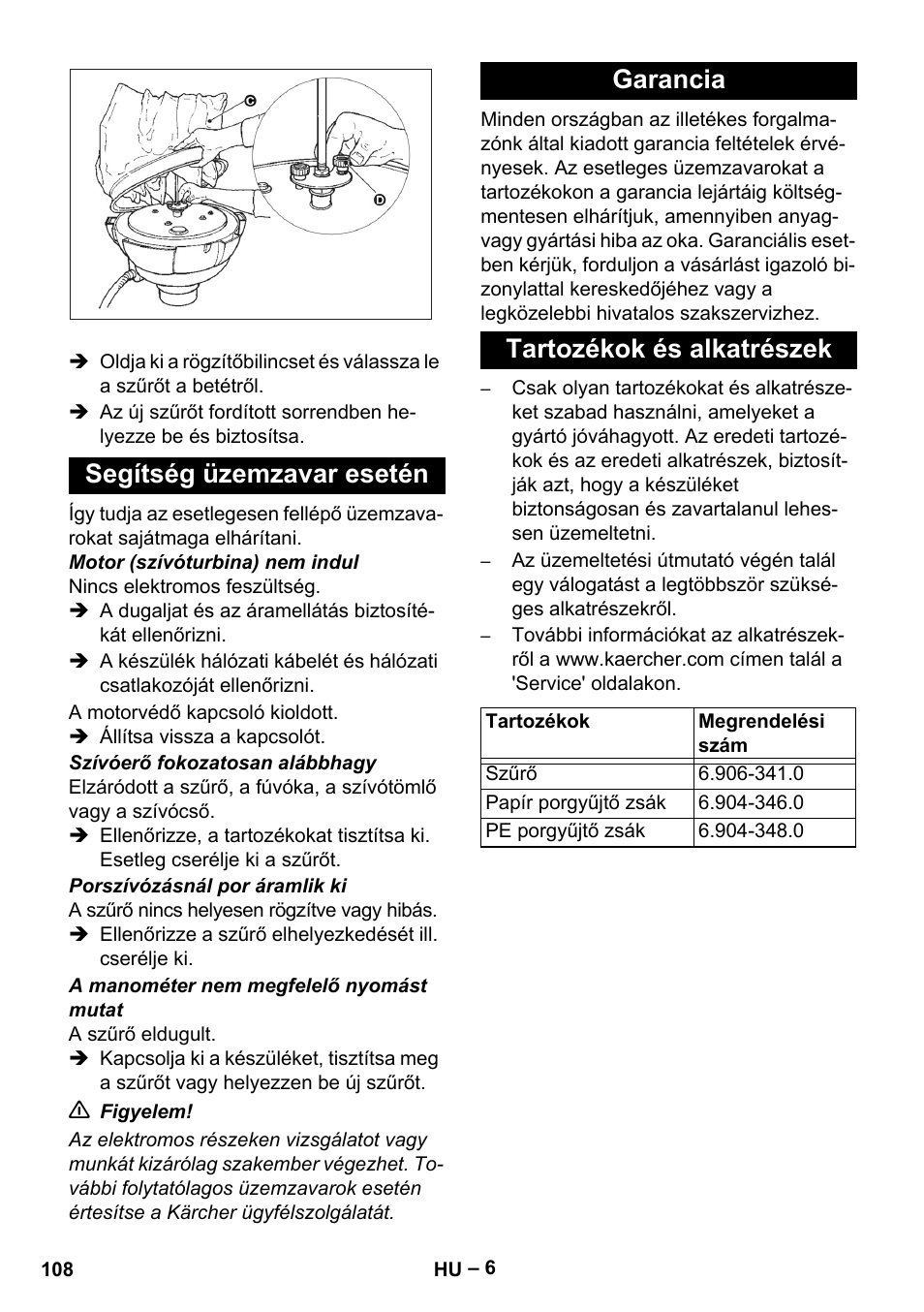 Segítség üzemzavar esetén, Garancia, Tartozékok és alkatrészek | Karcher IV 60-30 User Manual | Page 108 / 196