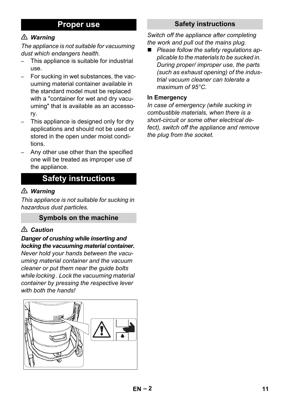 Proper use, Safety instructions, Symbols on the machine | In emergency, Proper use safety instructions | Karcher IV 60-30 User Manual | Page 11 / 196