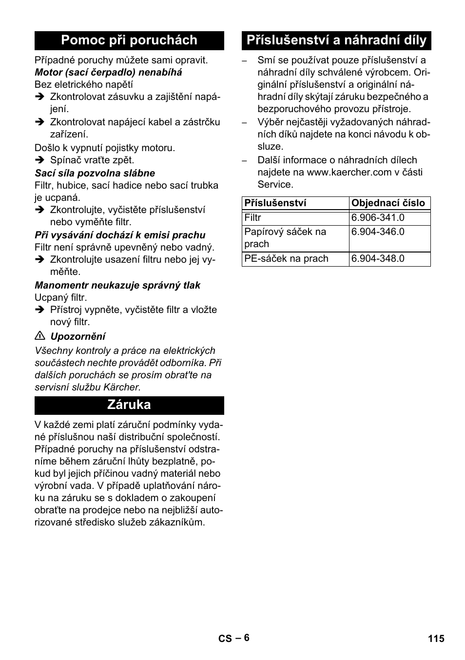 Pomoc při poruchách, Záruka, Příslušenství a náhradní díly | Karcher IV 60-30 User Manual | Page 115 / 196