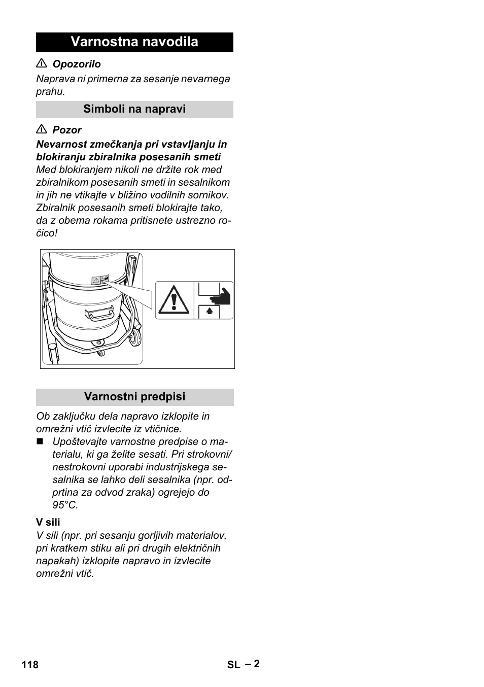 Varnostna navodila, Simboli na napravi, Varnostni predpisi | V sili | Karcher IV 60-30 User Manual | Page 118 / 196