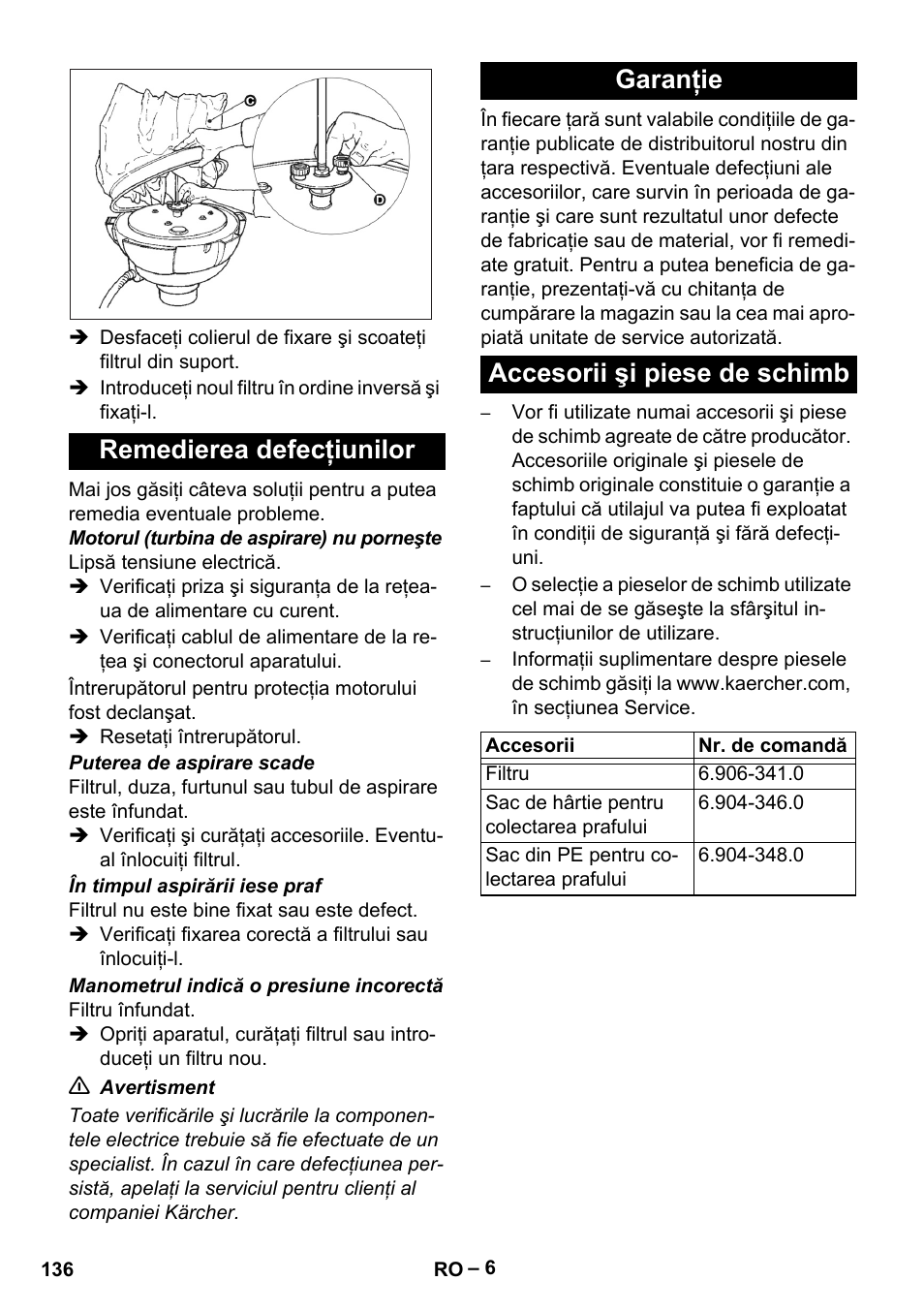 Remedierea defecţiunilor, Garanţie, Accesorii şi piese de schimb | Karcher IV 60-30 User Manual | Page 136 / 196