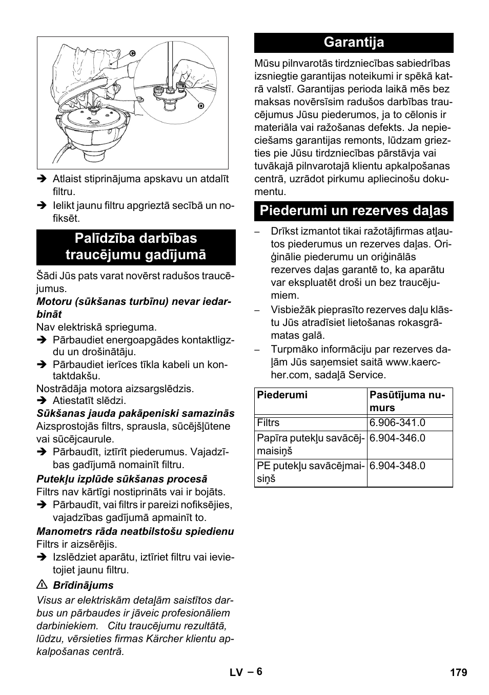 Palīdzība darbības traucējumu gadījumā, Garantija, Piederumi un rezerves daļas | Karcher IV 60-30 User Manual | Page 179 / 196