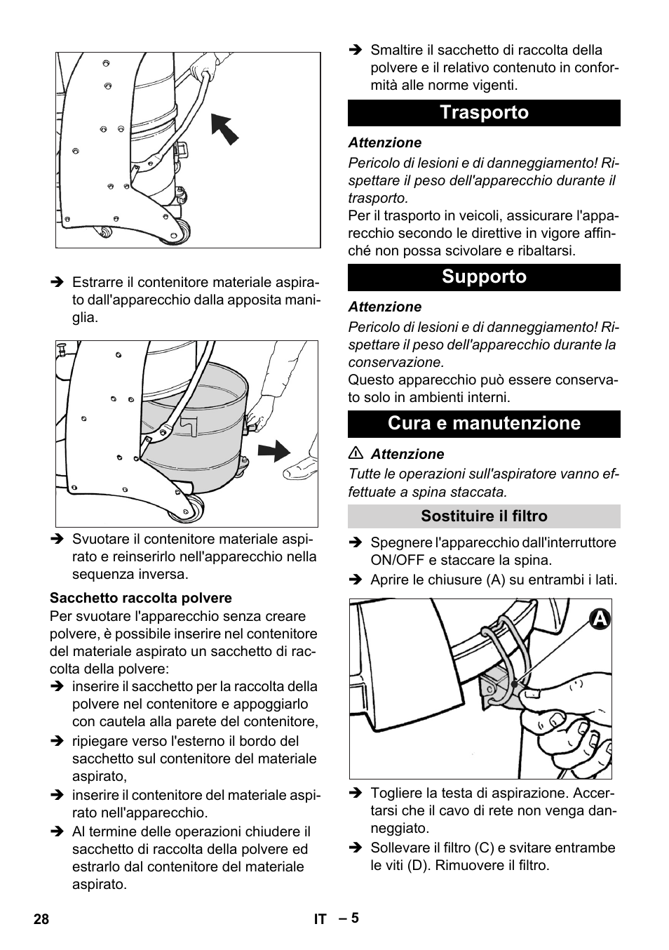 Sacchetto raccolta polvere, Trasporto, Supporto | Cura e manutenzione, Sostituire il filtro, Trasporto supporto cura e manutenzione | Karcher IV 60-30 User Manual | Page 28 / 196