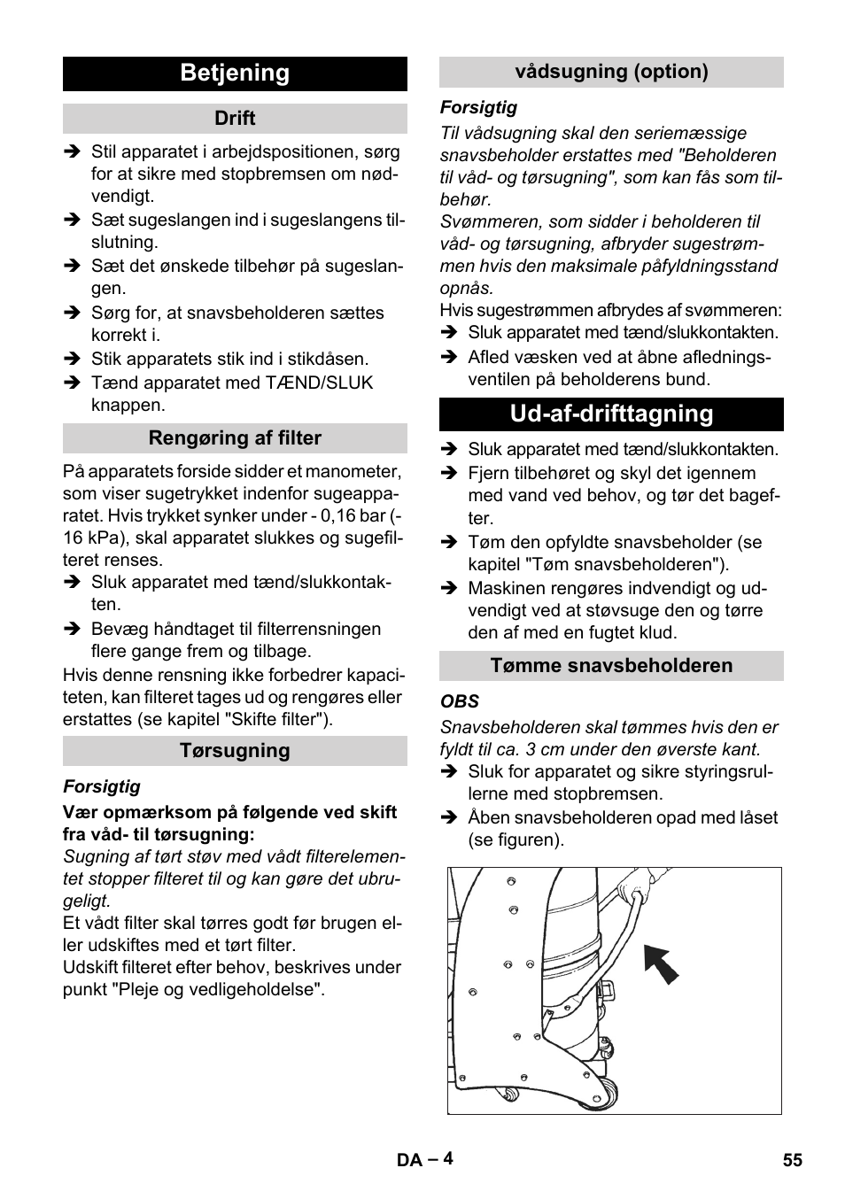 Betjening, Drift, Rengøring af filter | Tørsugning, Vådsugning (option), Ud-af-drifttagning, Tømme snavsbeholderen | Karcher IV 60-30 User Manual | Page 55 / 196