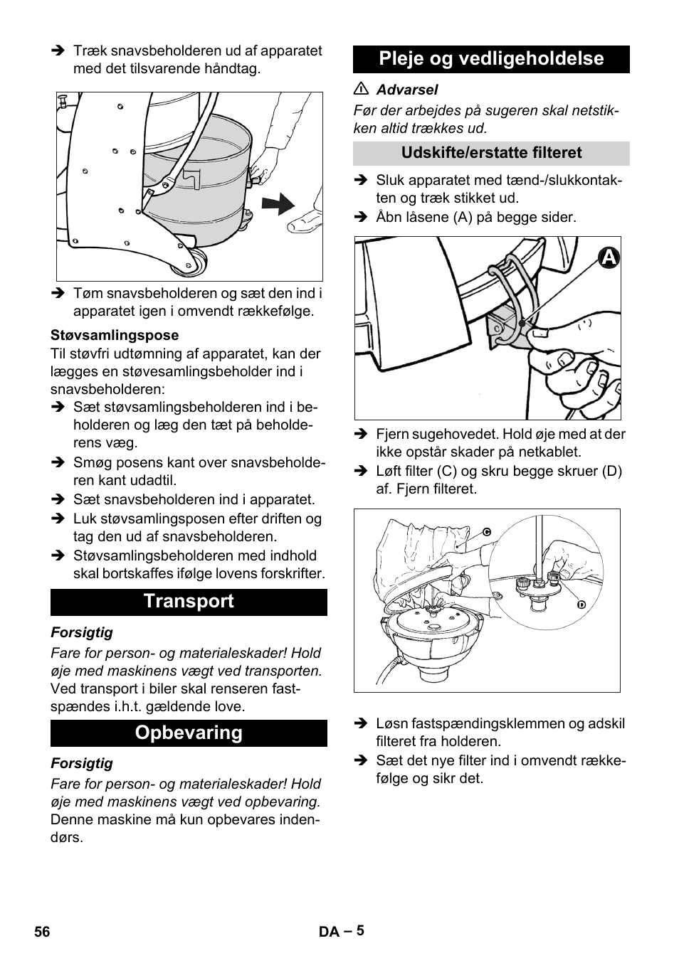 Støvsamlingspose, Transport, Opbevaring | Pleje og vedligeholdelse, Udskifte/erstatte filteret, Transport opbevaring pleje og vedligeholdelse | Karcher IV 60-30 User Manual | Page 56 / 196