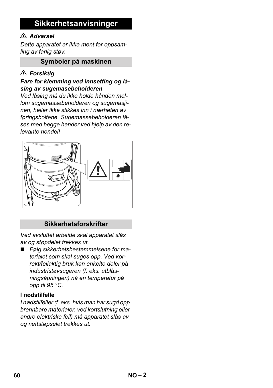 Sikkerhetsanvisninger, Symboler på maskinen, Sikkerhetsforskrifter | I nødstilfelle | Karcher IV 60-30 User Manual | Page 60 / 196