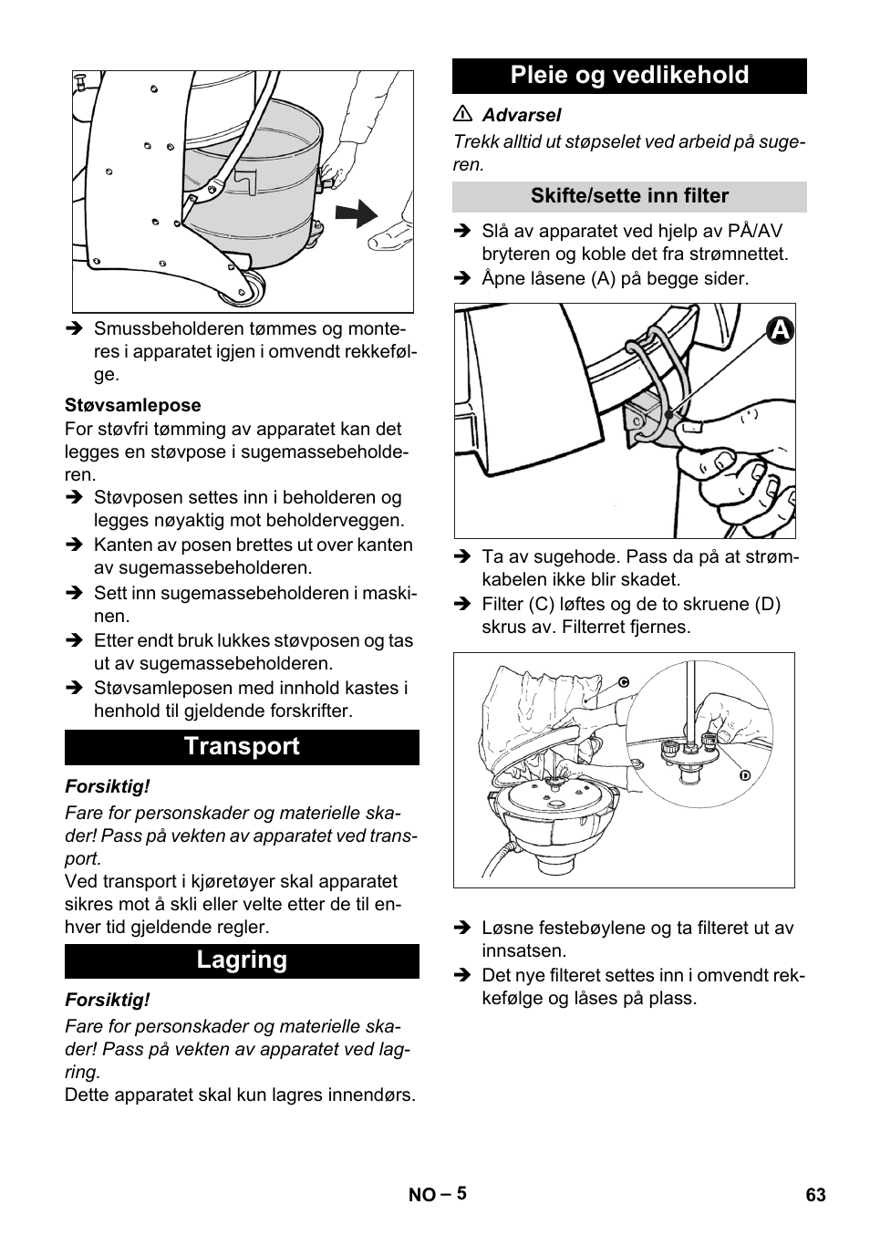 Støvsamlepose, Transport, Lagring | Pleie og vedlikehold, Skifte/sette inn filter, Transport lagring pleie og vedlikehold | Karcher IV 60-30 User Manual | Page 63 / 196