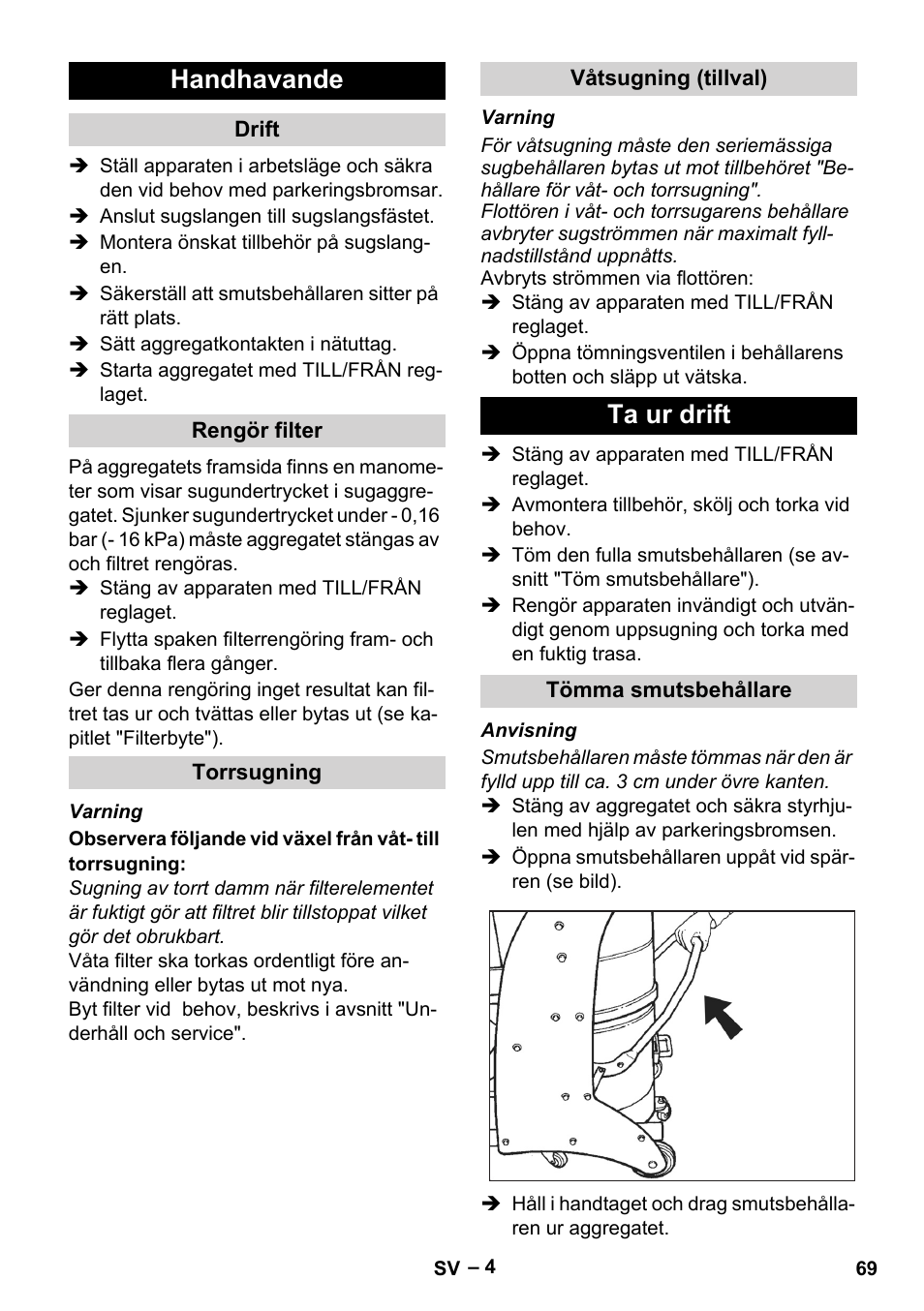 Handhavande, Drift, Rengör filter | Torrsugning, Våtsugning (tillval), Ta ur drift, Tömma smutsbehållare | Karcher IV 60-30 User Manual | Page 69 / 196