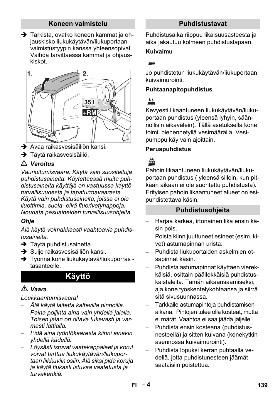 Käyttö | Karcher BR 47-35 ESC EU User Manual | Page 139 / 276