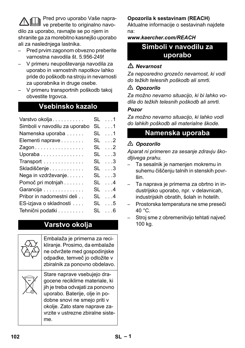 Slovenščina, Vsebinsko kazalo, Varstvo okolja | Simboli v navodilu za uporabo, Namenska uporaba, Simboli v navodilu za uporabo namenska uporaba | Karcher NT 70-2 Tc User Manual | Page 102 / 176