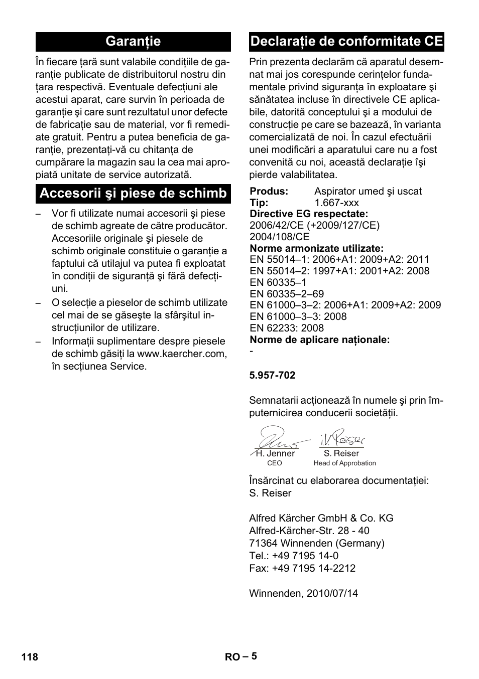 Garanţie, Accesorii şi piese de schimb, Declaraţie de conformitate ce | Karcher NT 70-2 Tc User Manual | Page 118 / 176