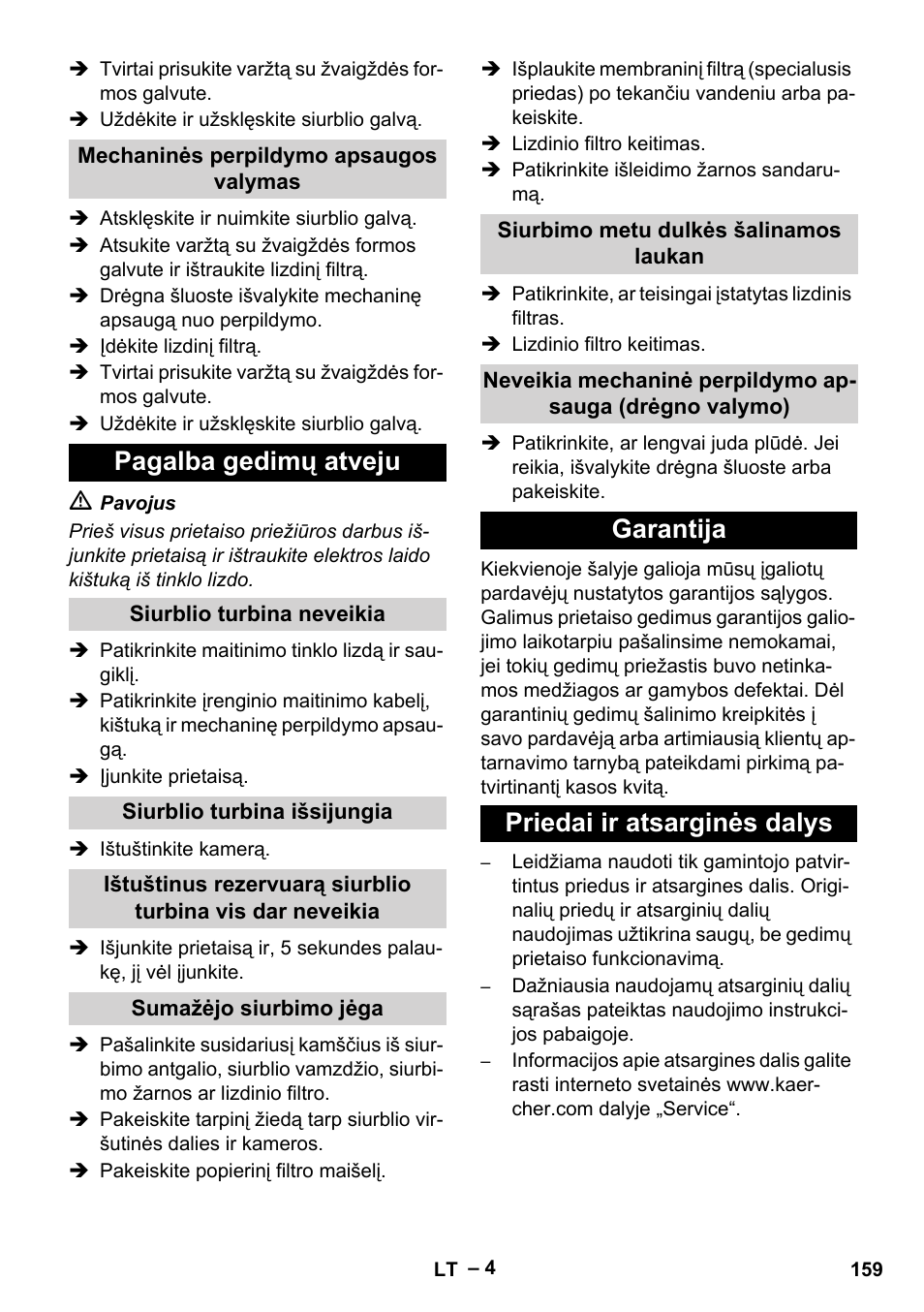 Mechaninės perpildymo apsaugos valymas, Pagalba gedimų atveju, Siurblio turbina neveikia | Siurblio turbina išsijungia, Sumažėjo siurbimo jėga, Siurbimo metu dulkės šalinamos laukan, Garantija, Priedai ir atsarginės dalys, Garantija priedai ir atsarginės dalys | Karcher NT 70-2 Tc User Manual | Page 159 / 176