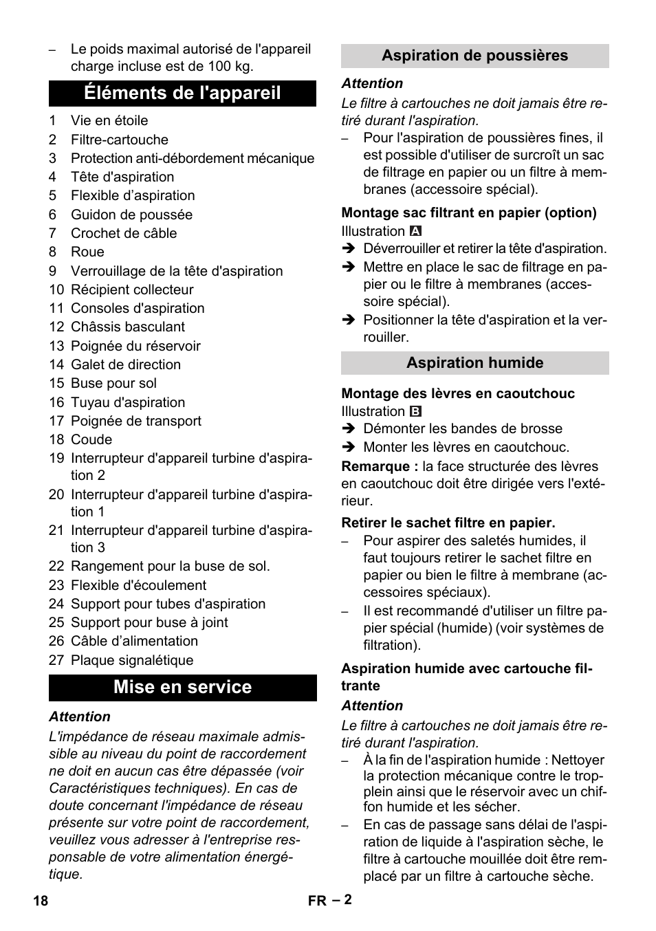 Éléments de l'appareil, Mise en service, Aspiration de poussières | Montage sac filtrant en papier (option), Aspiration humide, Montage des lèvres en caoutchouc, Retirer le sachet filtre en papier, Aspiration humide avec cartouche filtrante, Éléments de l'appareil mise en service | Karcher NT 70-2 Tc User Manual | Page 18 / 176