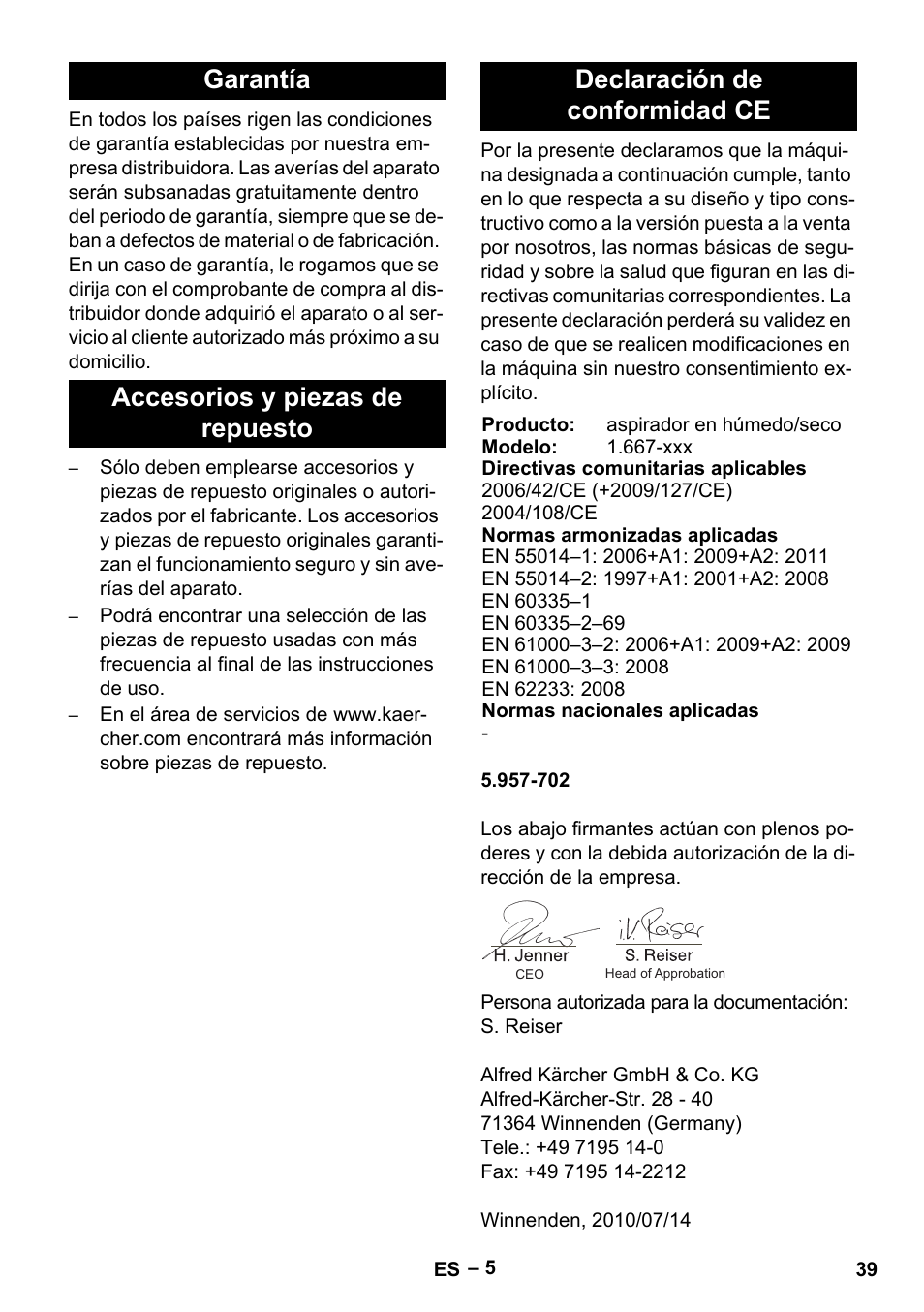 Garantía, Accesorios y piezas de repuesto, Declaración de conformidad ce | Karcher NT 70-2 Tc User Manual | Page 39 / 176