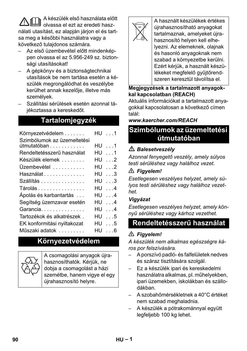 Magyar, Tartalomjegyzék, Környezetvédelem | Szimbólumok az üzemeltetési útmutatóban, Rendeltetésszerű használat | Karcher NT 70-2 Tc User Manual | Page 90 / 176